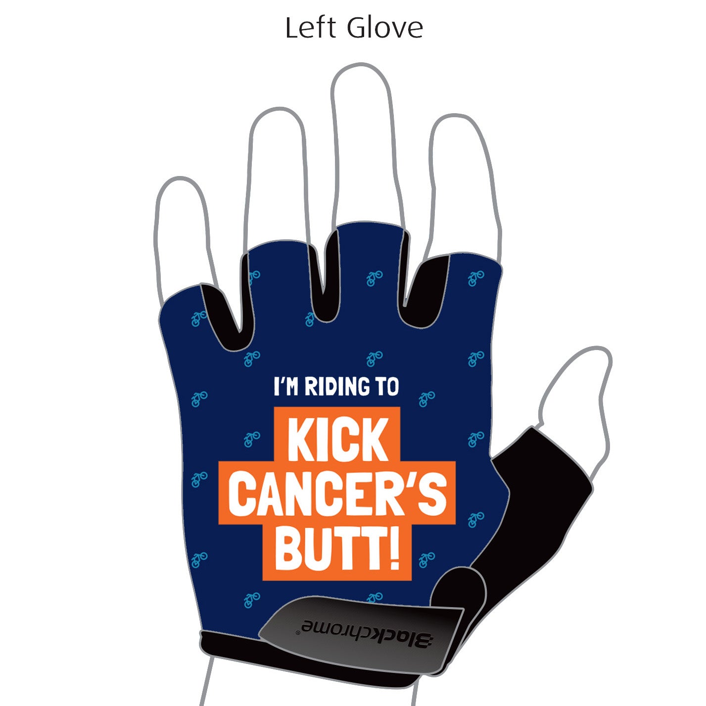 Cycling Gloves - I'm Riding to Kick Cancer's Butt!