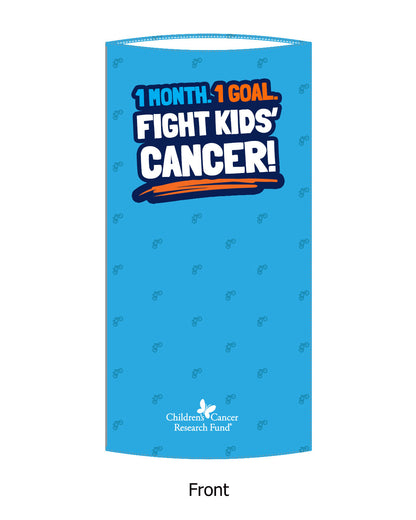 Neck Buff - 1 Month. 1 Goal. Fight Kids' Cancer!